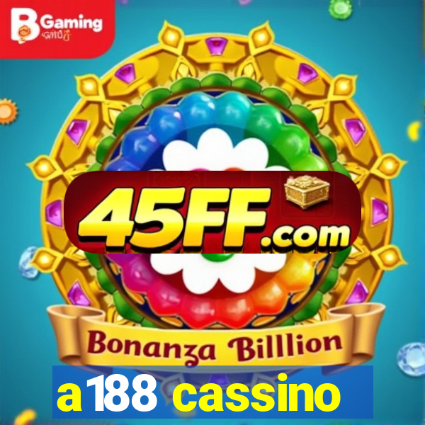 a188 cassino